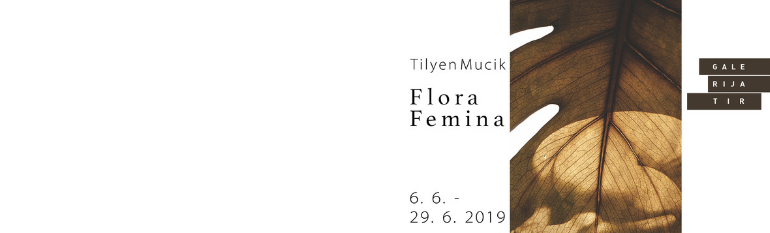Tilyen Mucik - Flora Femina