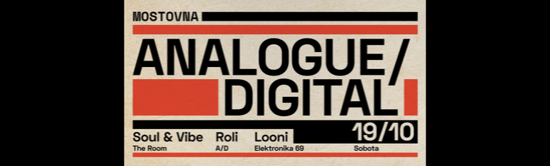 Analogue/Digital x SOUL & VIBE, LOONI and ROLI