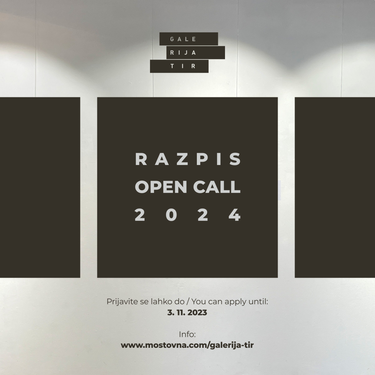 RAZPIS za razstavljanje v Galeriji Tir 2024 (BANDO DI CONCORSO / OPEN CALL)