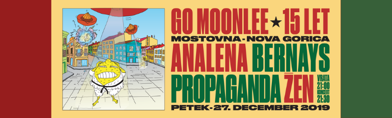 GO Moonlee - 15 let: Analena, Žen, Bernays Propaganda