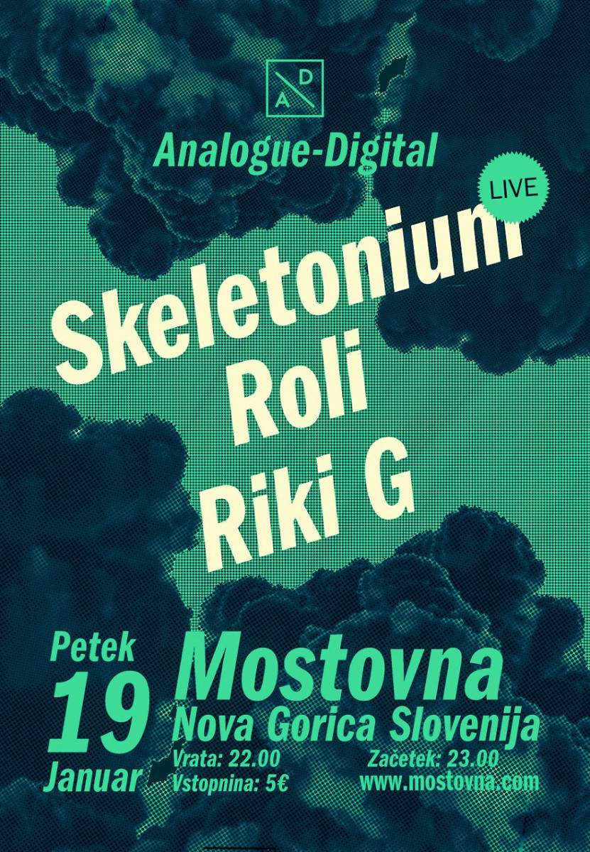 Analogue/Digital: SKELETONIUM (live), ROLI & RIKI G